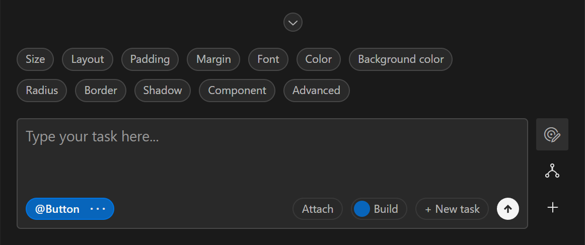 A close up of the buttons for all the property panels above the prompt field. The buttons shown are Size, Layout, Padding, Margin, Font, Color, Background color, Radius, Border, Shadow, Component and Advanced.
