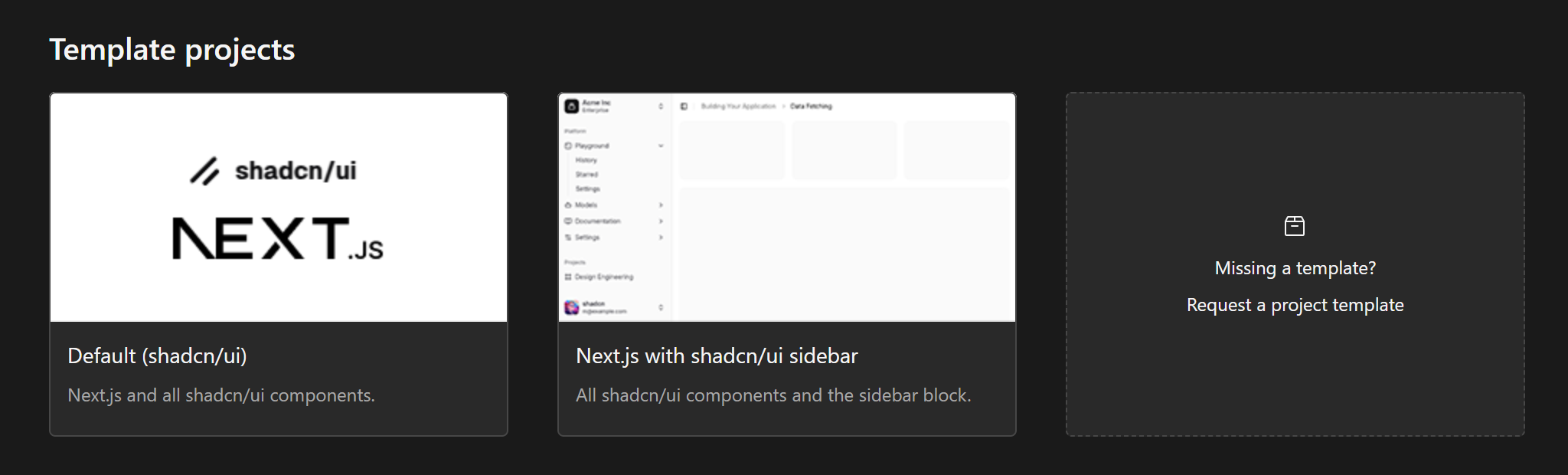 Image shows the middle part of the Dashboard, which contains the project templates available. Each template has an image, a name and a description.