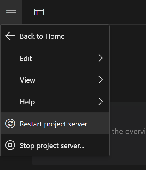 A close up of the menu modal with the menu point Restart project server highlighted.