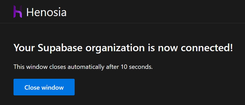 A confirmation page reading Your Supabase organization is now connected!.